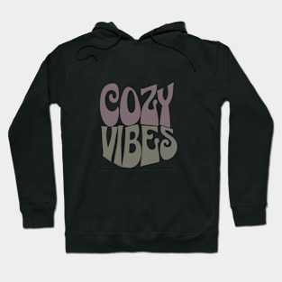 Cozy Vibes Hoodie